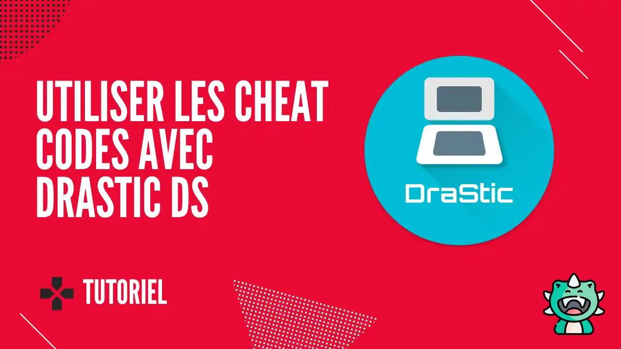 Drastic DS - Comment saisir et importer des Cheat Codes