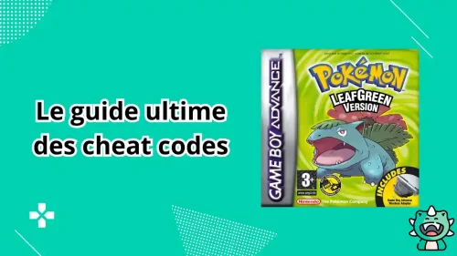 Pokemon Vert Feuille&nbsp;: Le guide ultime des Cheat Codes en 2026